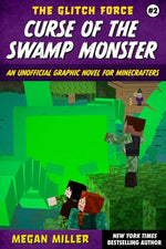 Book cover for Curse of the Swamp Monster: An Unofficial Graphic Novel for Minecrafters