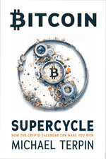Book cover for Bitcoin Supercycle: How the Crypto Calendar Can Make You Rich