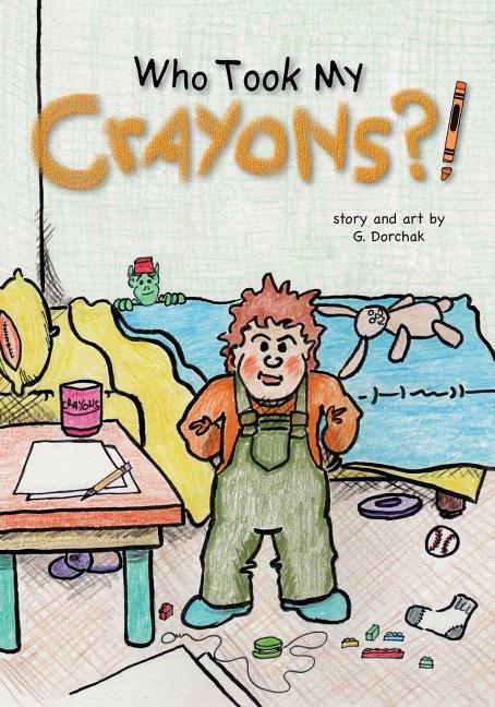 Book cover for Who Took My Crayons
