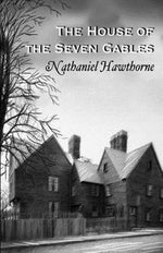 Book cover for The House of the Seven Gables