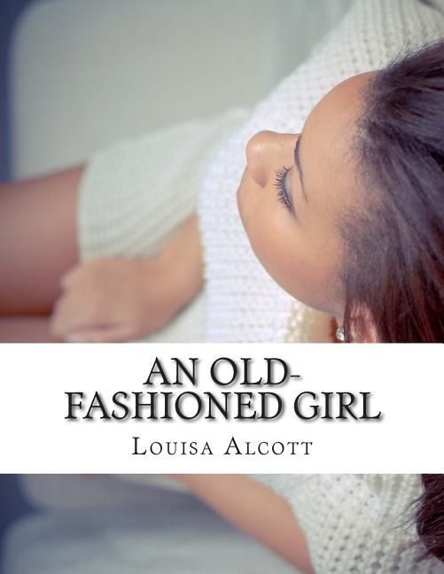 Book cover for Old-Fashioned Girl