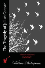 Book cover for The Tragedy of Julius Caesar