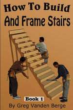 Book cover for How To Frame And Build Stairs