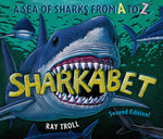 Book cover for Sharkabet, 2nd Edition: A Sea of Sharks from A to Z (Revised)