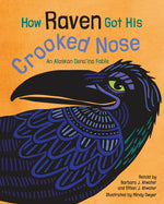 Book cover for How Raven Got His Crooked Nose