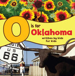 Book cover for O Is for Oklahoma: Written by Kids for Kids