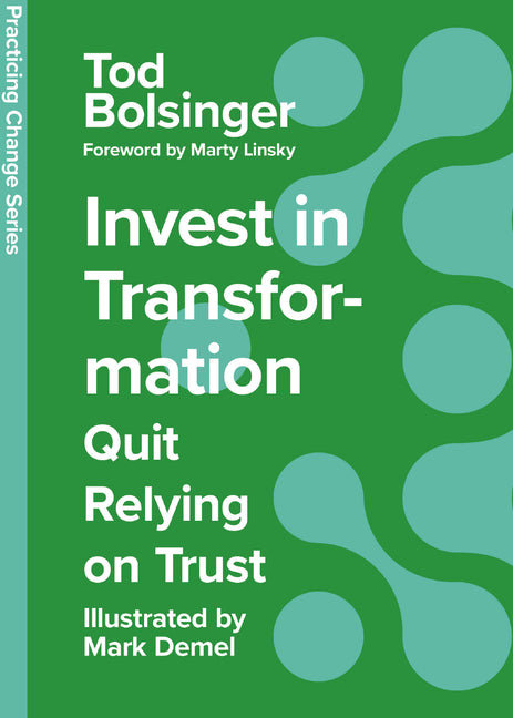 Book cover for Invest in Transformation: Quit Relying on Trust