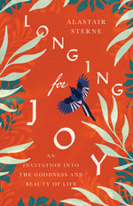 Book cover for Longing for Joy: An Invitation Into the Goodness and Beauty of Life