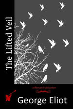 Book cover for The Lifted Veil