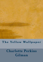 Book cover for The Yellow Wallpaper