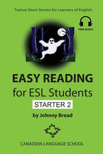 Book cover for Easy Reading for ESL Students - Starter 2: Twelve Short Stories for Learners of English