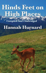 Book cover for Hinds Feet on High Places Complete and Unabridged by Hannah Hurnard