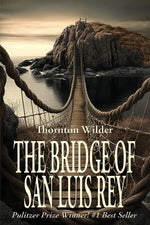 Book cover for The Bridge of San Luis Rey