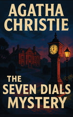 Book cover for Seven Dials Mystery