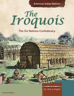 Book cover for Iroquois: The Six Nations Confederacy (Revised)