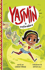 Book cover for Yasmin la Exploradora = Yasmin the Explorer