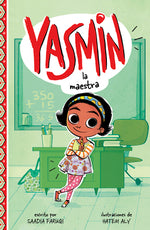 Book cover for Yasmin la Maestra = Yasmin the Teacher