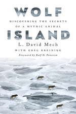 Book cover for Wolf Island: Discovering the Secrets of a Mythic Animal