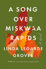 Book cover for Song Over Miskwaa Rapids