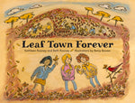 Book cover for Leaf Town Forever