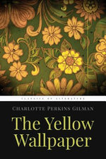 Book cover for The Yellow Wallpaper