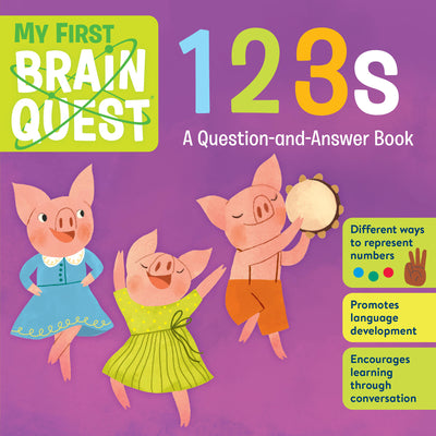 Book cover for My First Brain Quest 123s: A Question-And-Answer Book