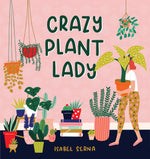 Book cover for Crazy Plant Lady
