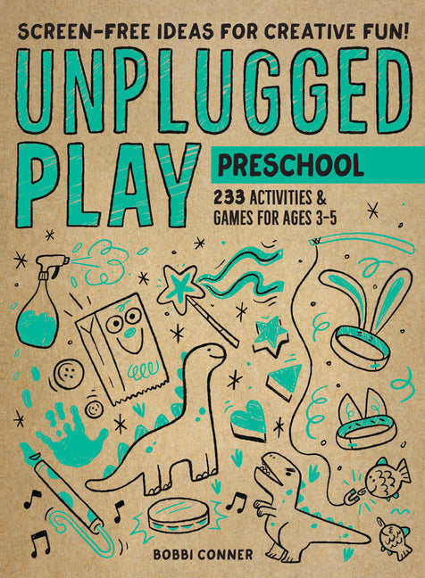 Book cover for Unplugged Play: Preschool: 233 Activities & Games for Ages 3-5