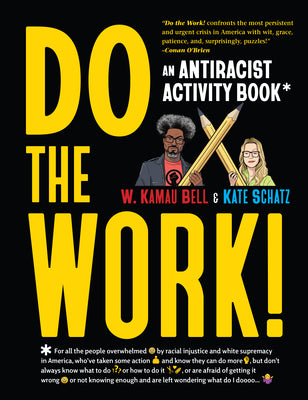 Book cover for Do the Work!: An Antiracist Activity Book
