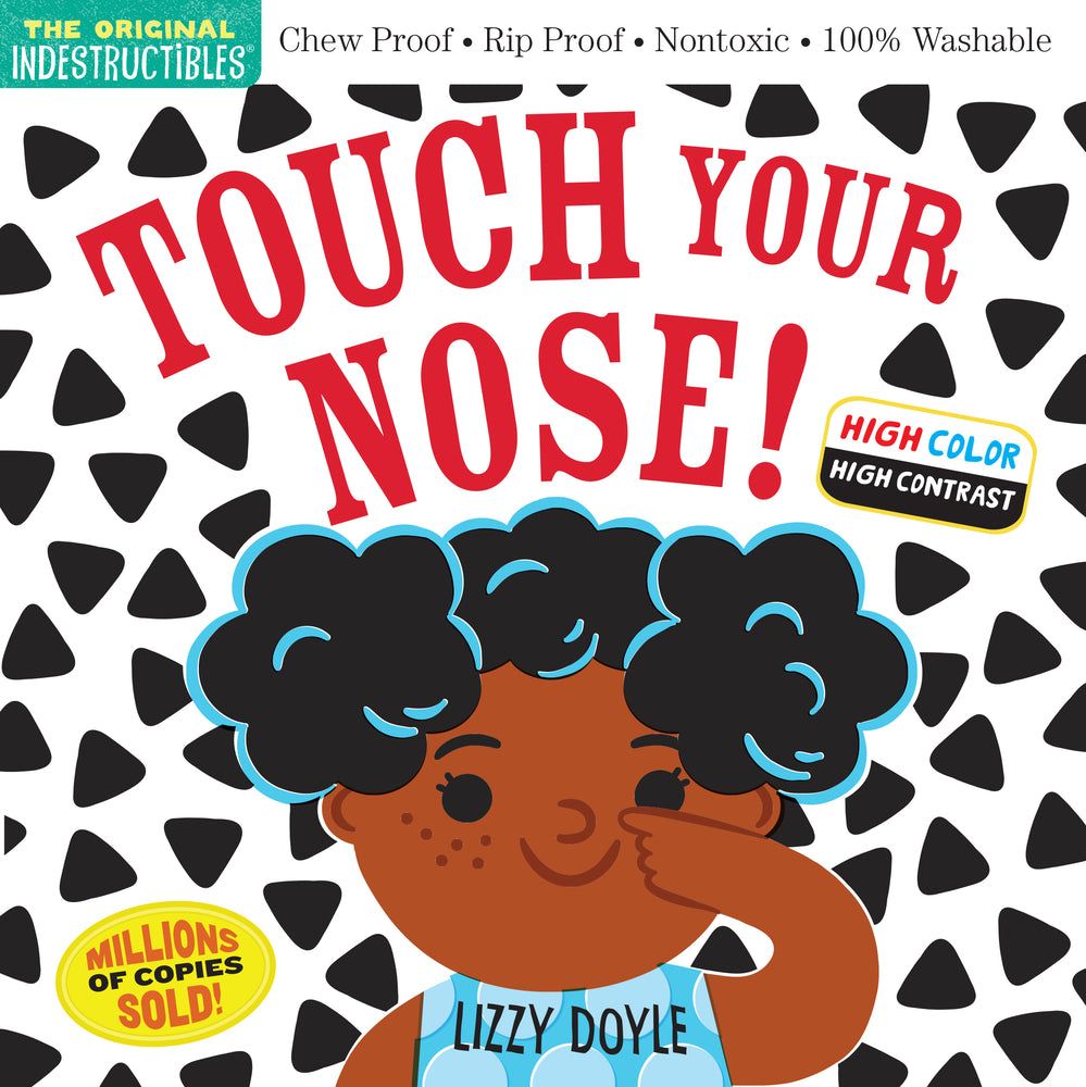 Book cover for Indestructibles: Touch Your Nose!: Chew Proof - Rip Proof - Nontoxic - 100% Washable