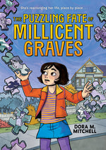 Book cover for Puzzling Fate of Millicent Graves (a Graphic Novel)
