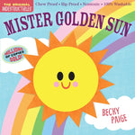 Book cover for Indestructibles Mister Golden Sun