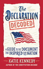 Book cover for Declaration Decoded: A Guide to the Document That Inspired Our Nation