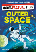 Book cover for Actual Factual Files: Outer Space