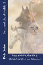 Book cover for Pets and the Afterlife 2: Signs from Pets That Have Passed