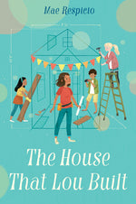 Book cover for The House That Lou Built