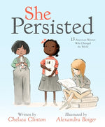Book cover for She Persisted: 13 American Women Who Changed the World