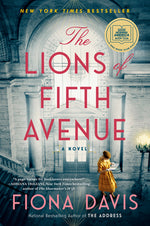 Book cover for The Lions of Fifth Avenue: A GMA Book Club Pick (a Novel)