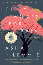 Book cover for Fifty Words for Rain: A GMA Book Club Pick (a Novel)