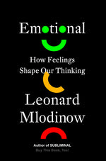 Book cover for Emotional: How Feelings Shape Our Thinking
