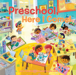 Book cover for Preschool, Here I Come!