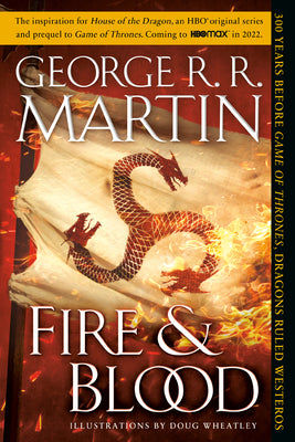 Book cover for Fire & Blood: 300 Years Before a Game of Thrones