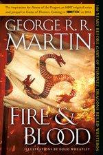 Book cover for Fire & Blood: 300 Years Before a Game of Thrones