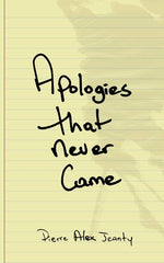 Book cover for Apologies That Never Came