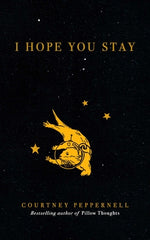 Book cover for I Hope You Stay