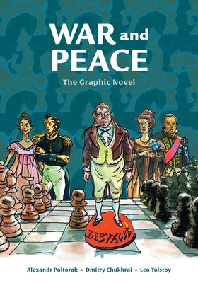 Book cover for War and Peace: The Graphic Novel