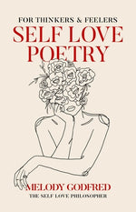 Book cover for Self Love Poetry: For Thinkers & Feelers