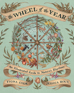 Book cover for The Wheel of the Year: An Illustrated Guide to Nature's Rhythms