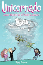 Book cover for Unicornado: Another Phoebe and Her Unicorn Adventure Volume 16