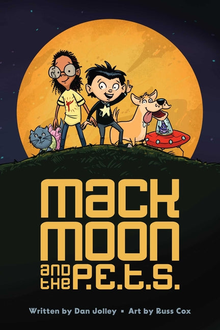 Book cover for Mack Moon and the P.E.T.S.: Volume 1